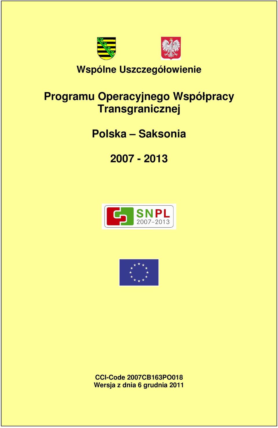 Polska Saksonia 2007-2013
