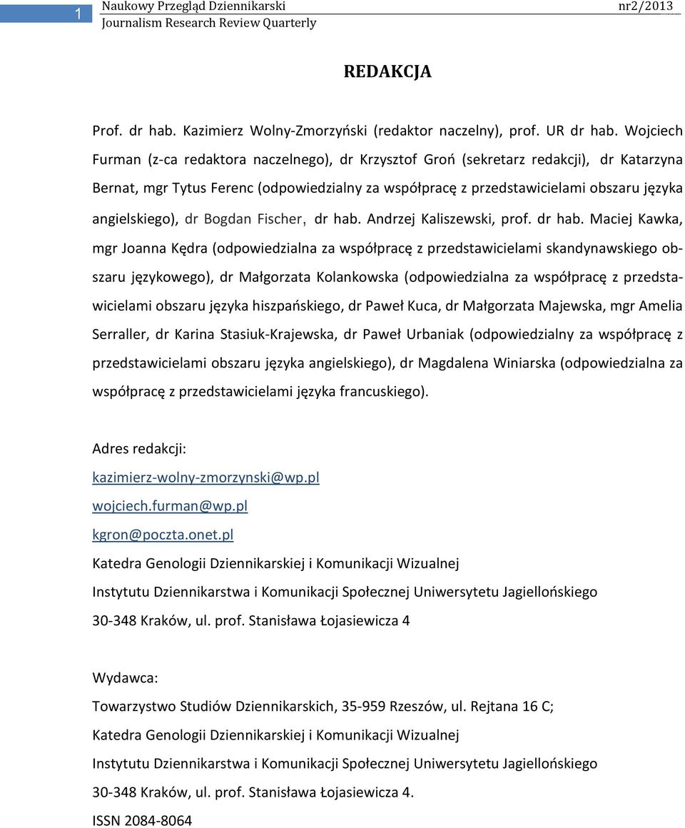 angielskiego), dr Bogdan Fischer, dr hab.