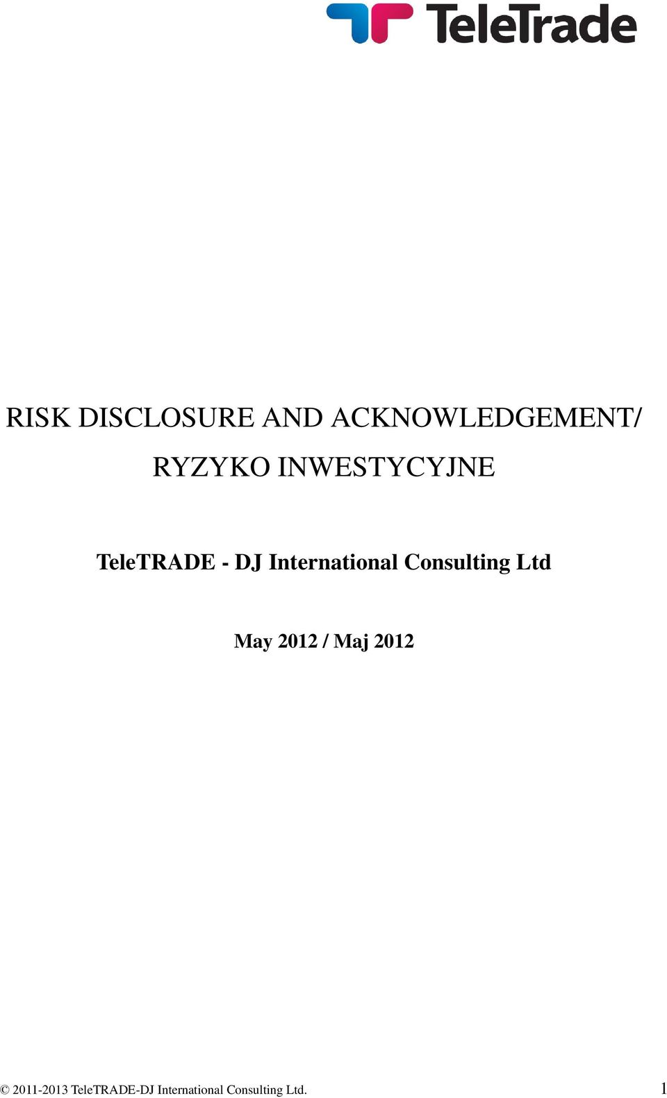 Consulting Ltd May 2012 / Maj 2012