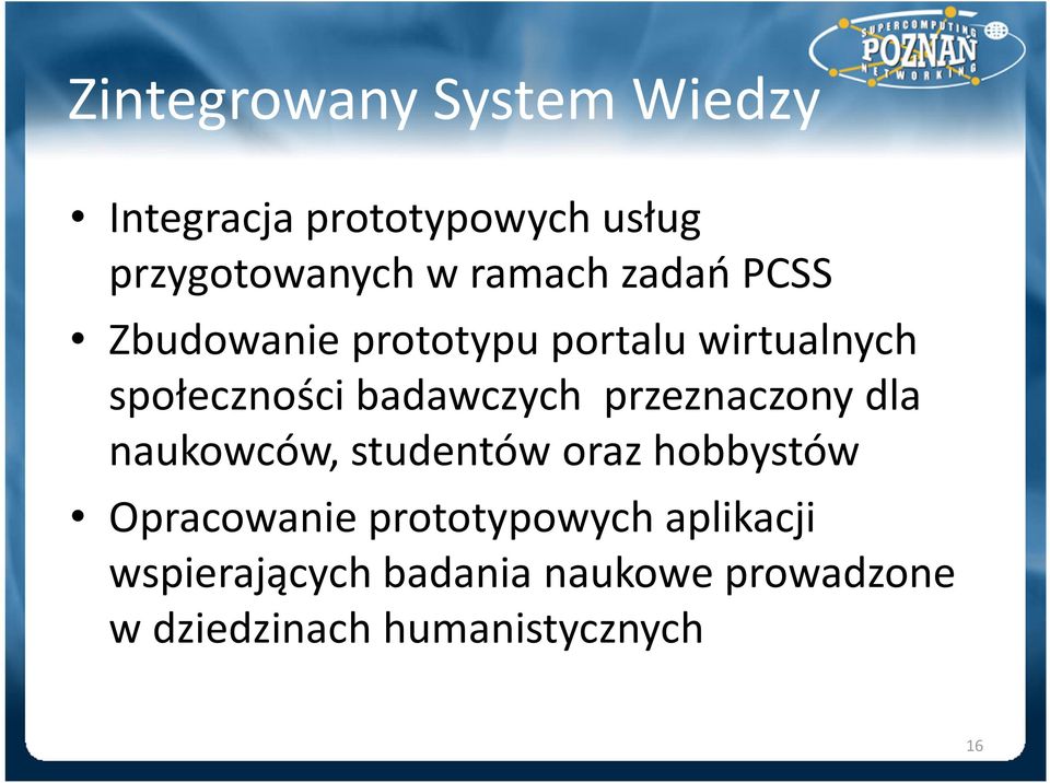 badawczych przeznaczony dla naukowców, studentów oraz hobbystów Opracowanie