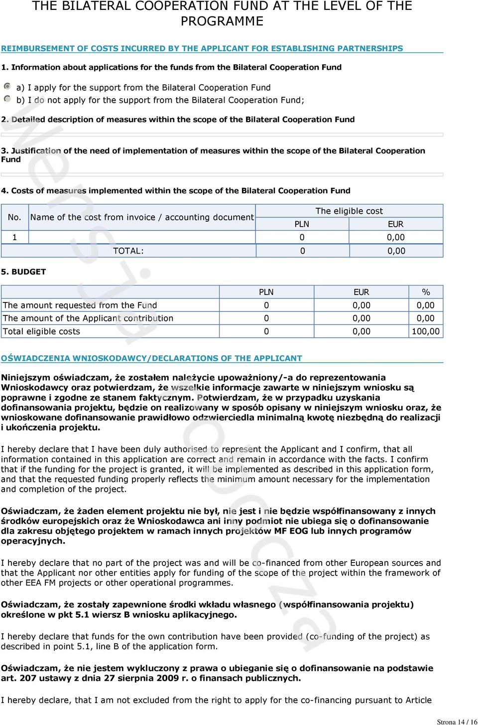 Cooperation Fund; 2. Detailed description of measures within the scope of the Bilateral Cooperation Fund 3.