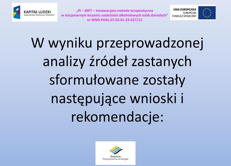 sformułowane zostały