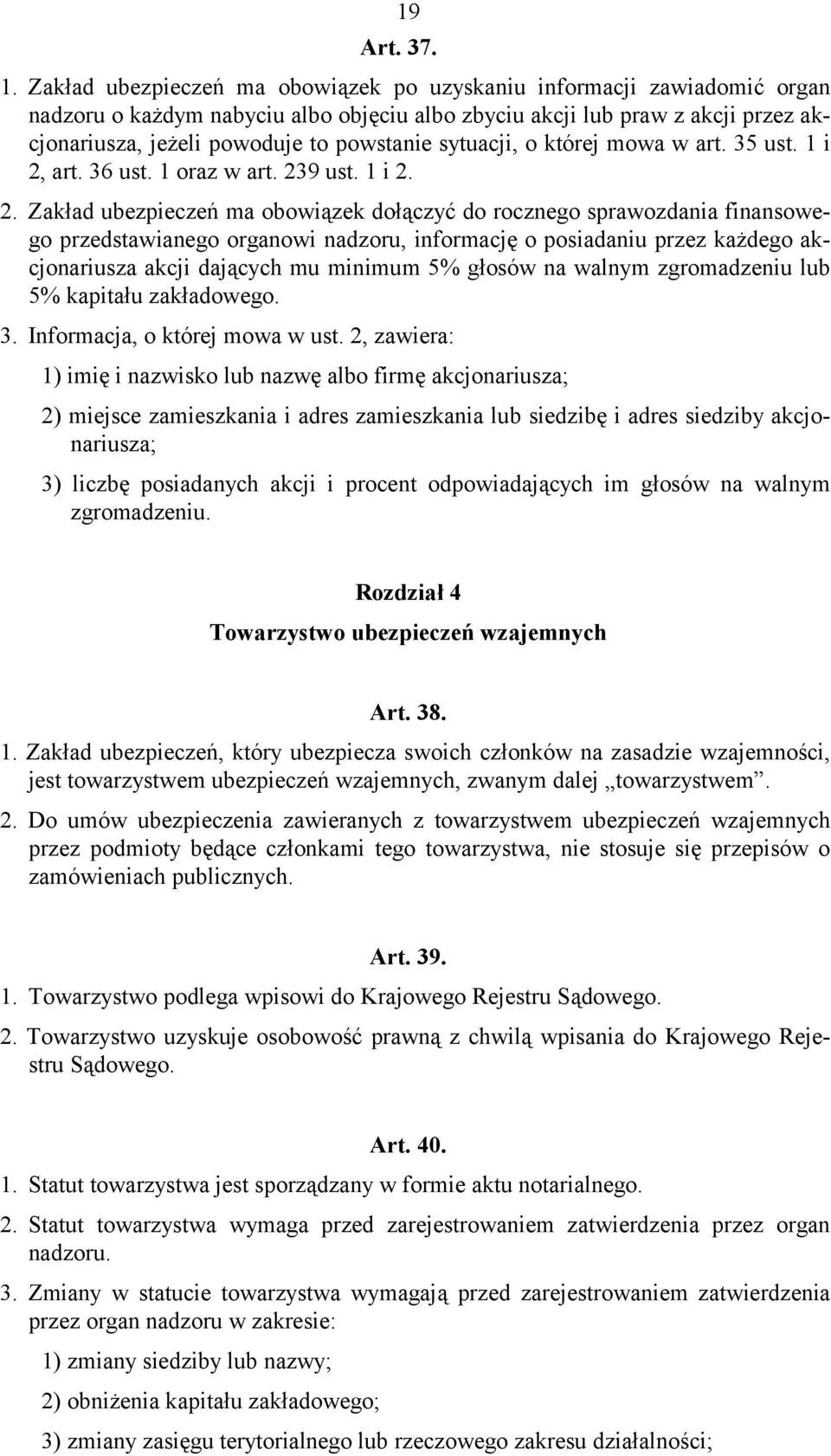 sytuacji, o której mowa w art. 35 ust. 1 i 2,