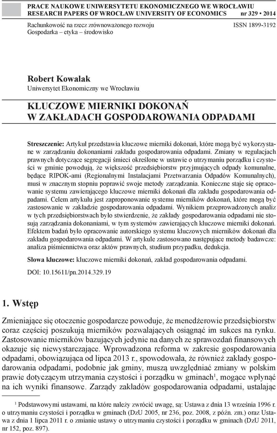 być wykorzystane w zarządzaniu dokonaniami zakładu gospodarowania odpadami.