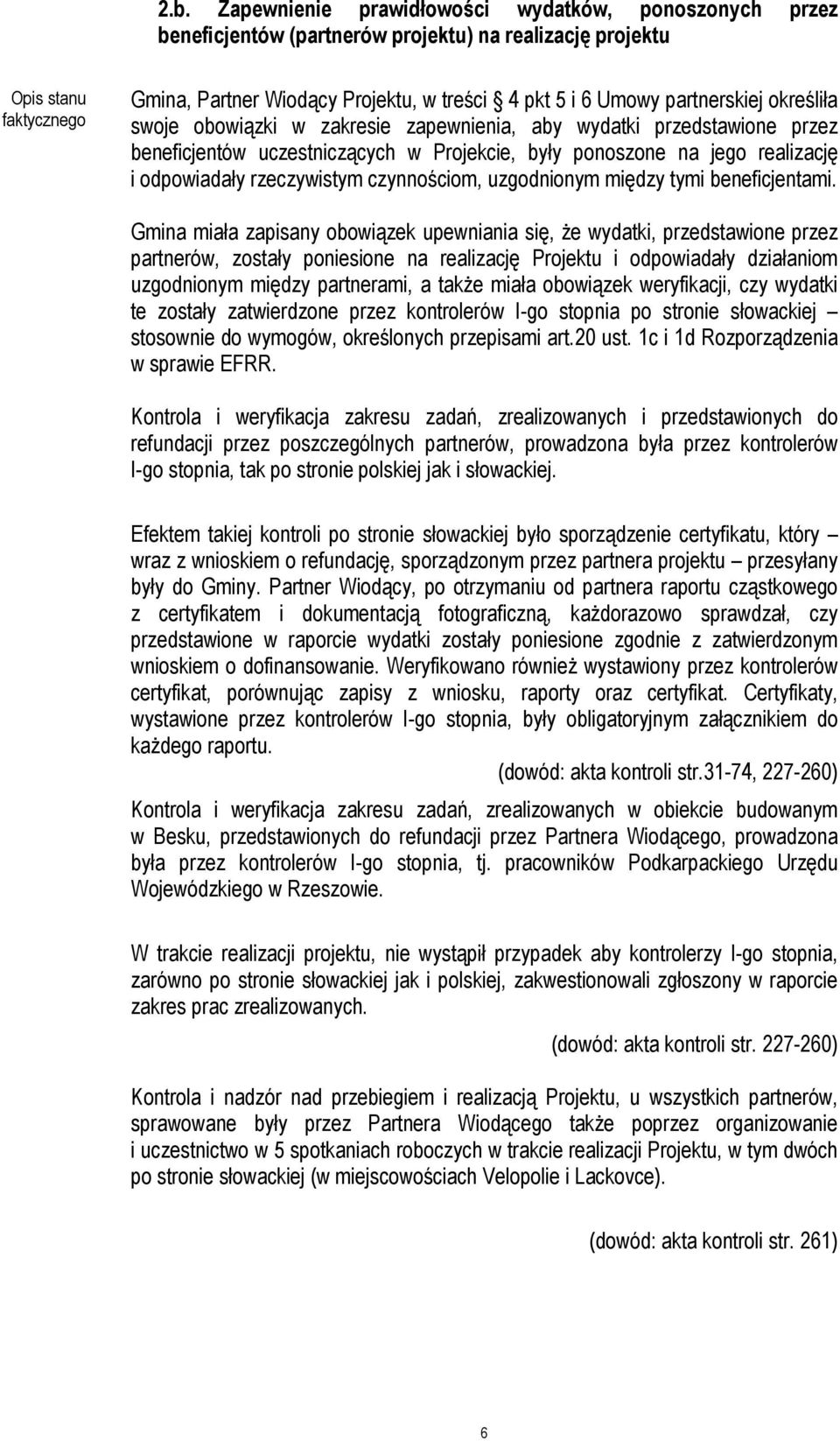 uzgodnionym między tymi beneficjentami.