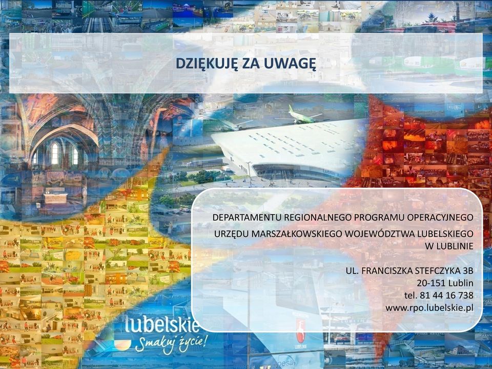 WOJEWÓDZTWA LUBELSKIEGO W LUBLINIE UL.