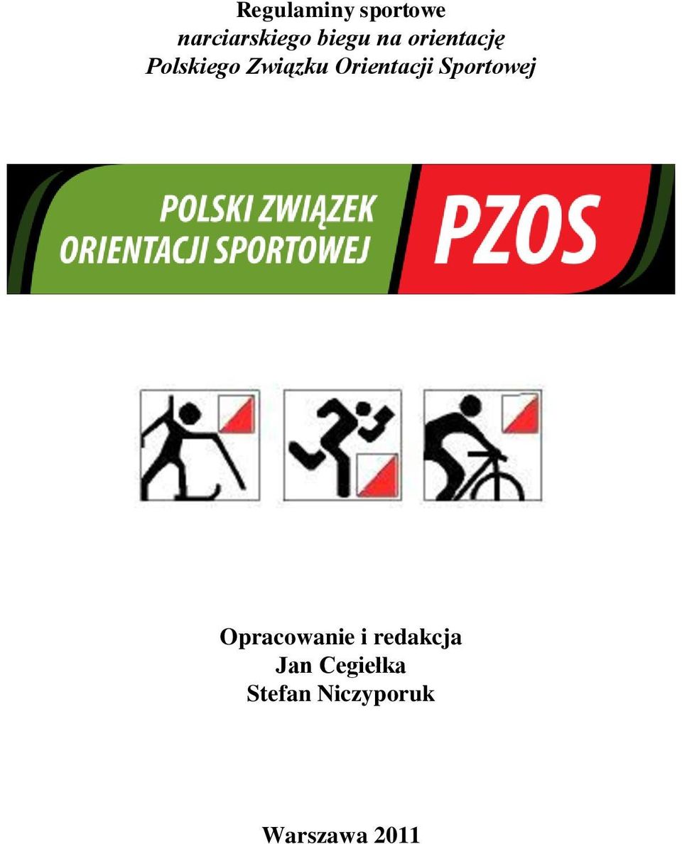 Orientacji Sportowej Opracowanie i