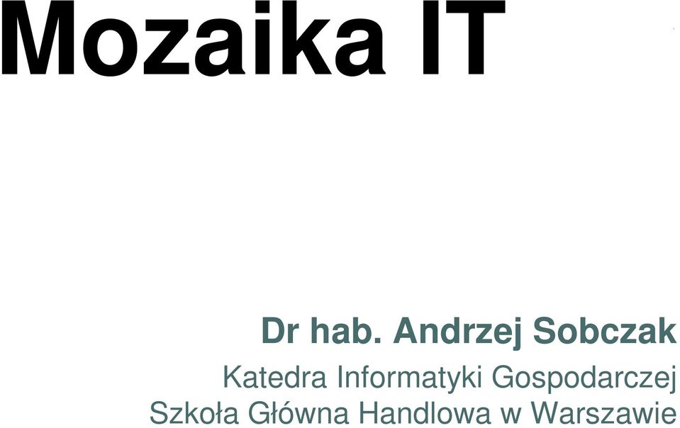 Informatyki Gospodarczej