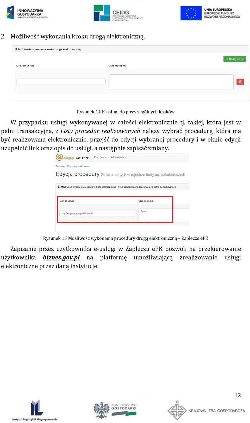 procedury i w oknie edycji uzupełnić link oraz opis do usługi, a następnie zapisać zmiany.