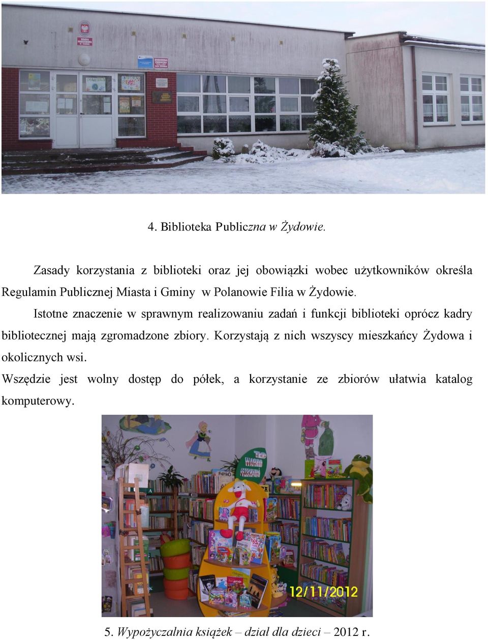 Filia w Żydowie.