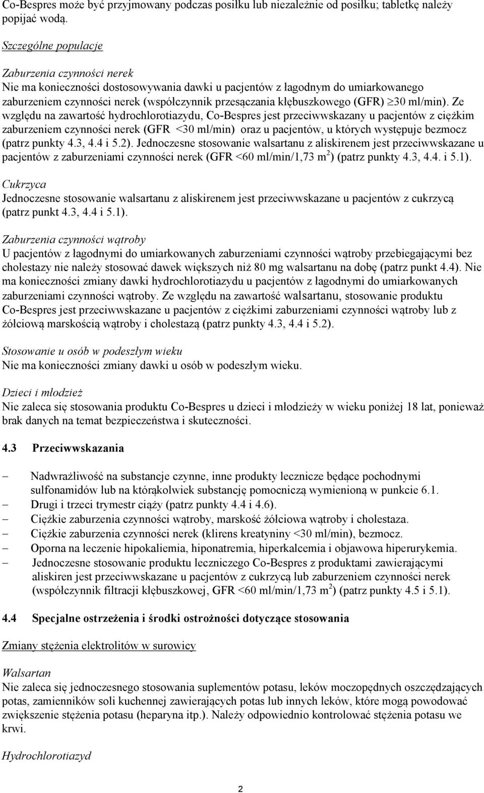 (GFR) 30 ml/min).