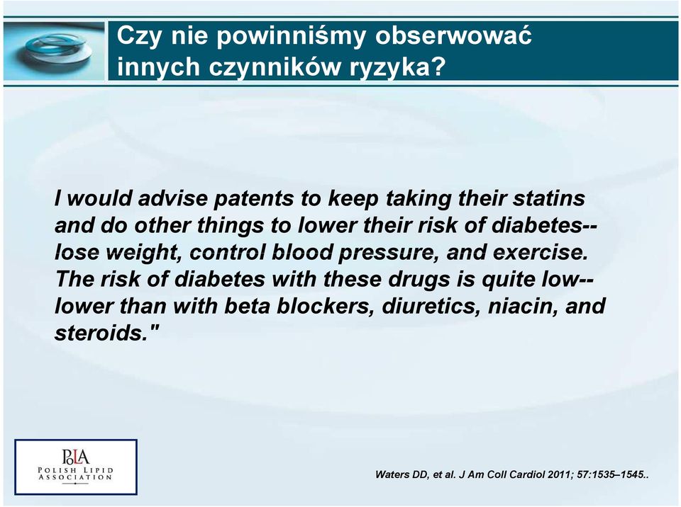 diabetes-- lose weight, control blood pressure, and exercise.