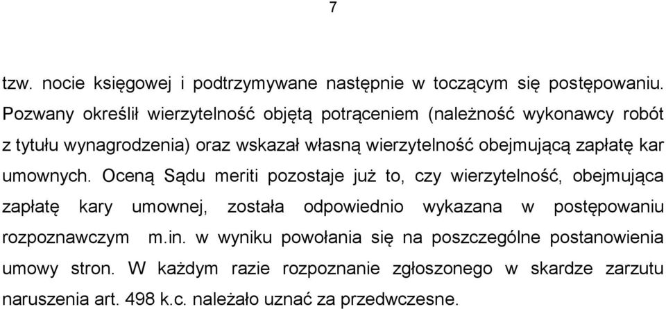 obejmującą zapłatę kar umownych.