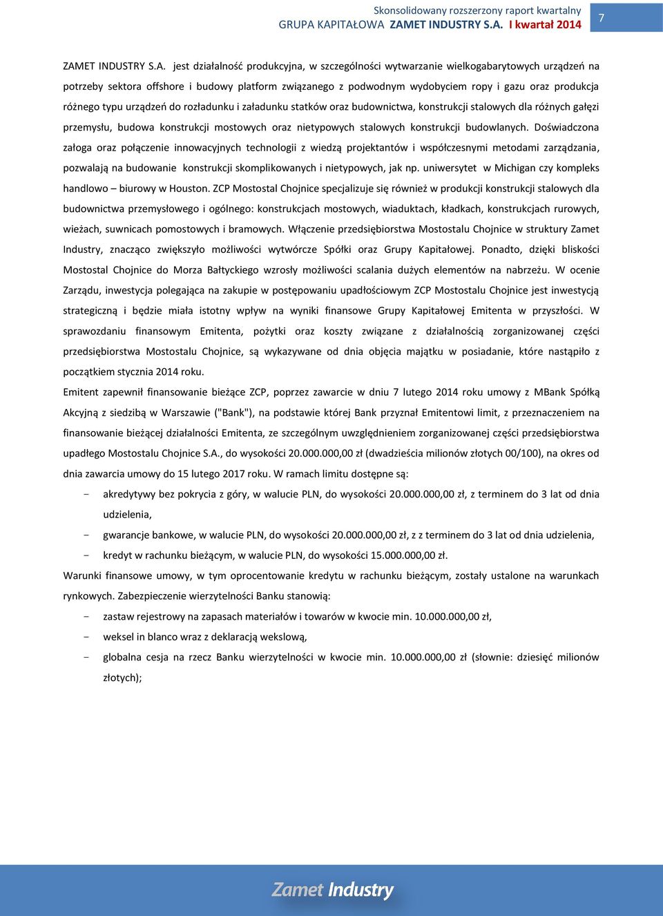 stalowych konstrukcji budowlanych.