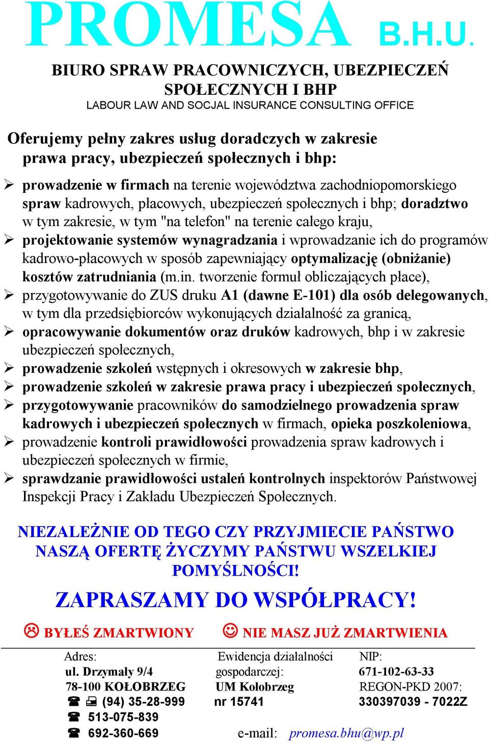 zapewniający optymalizację (obniżanie) kosztów zatrudniania (m.in.