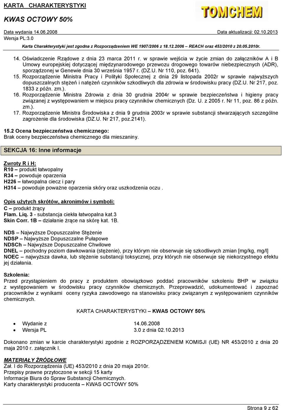 (DZ.U. Nr 110, poz. 641). 15.