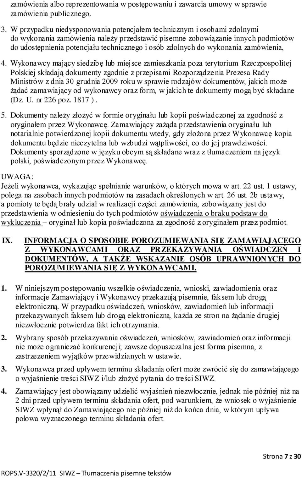 zdolnych do wykonania zamówienia, 4.