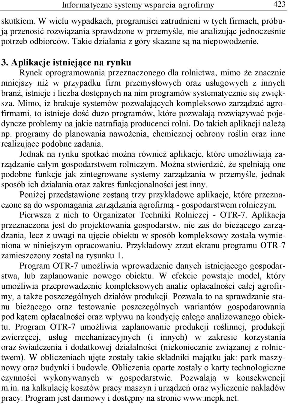 Takie działania z góry skazane są na niepowodzenie. 3.