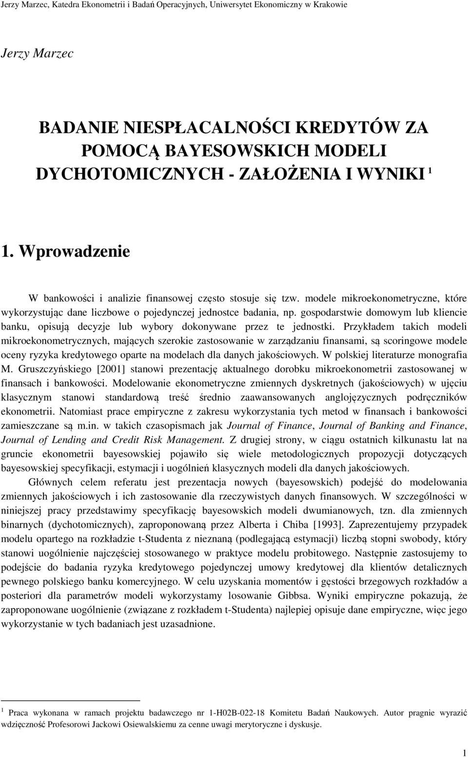 gosodarswie domowym lub kliencie banku, oisują decyzje lub wybory dokonywane rzez e jednoski.