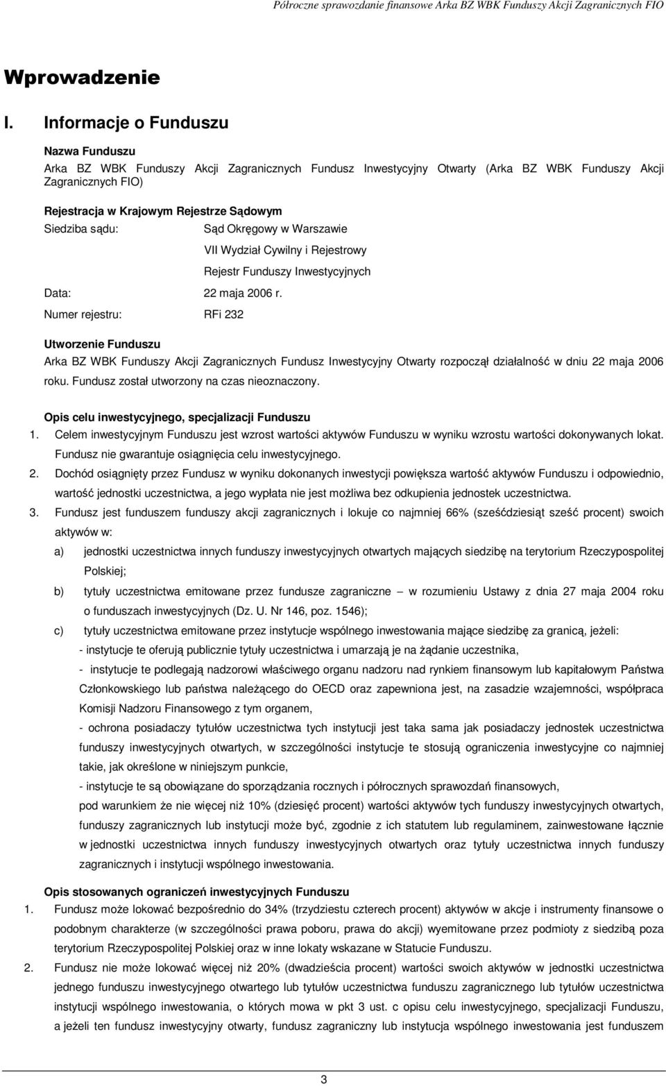 Siedziba sądu: Sąd Okręgowy w Warszawie Data: 22 maja 2006 r.