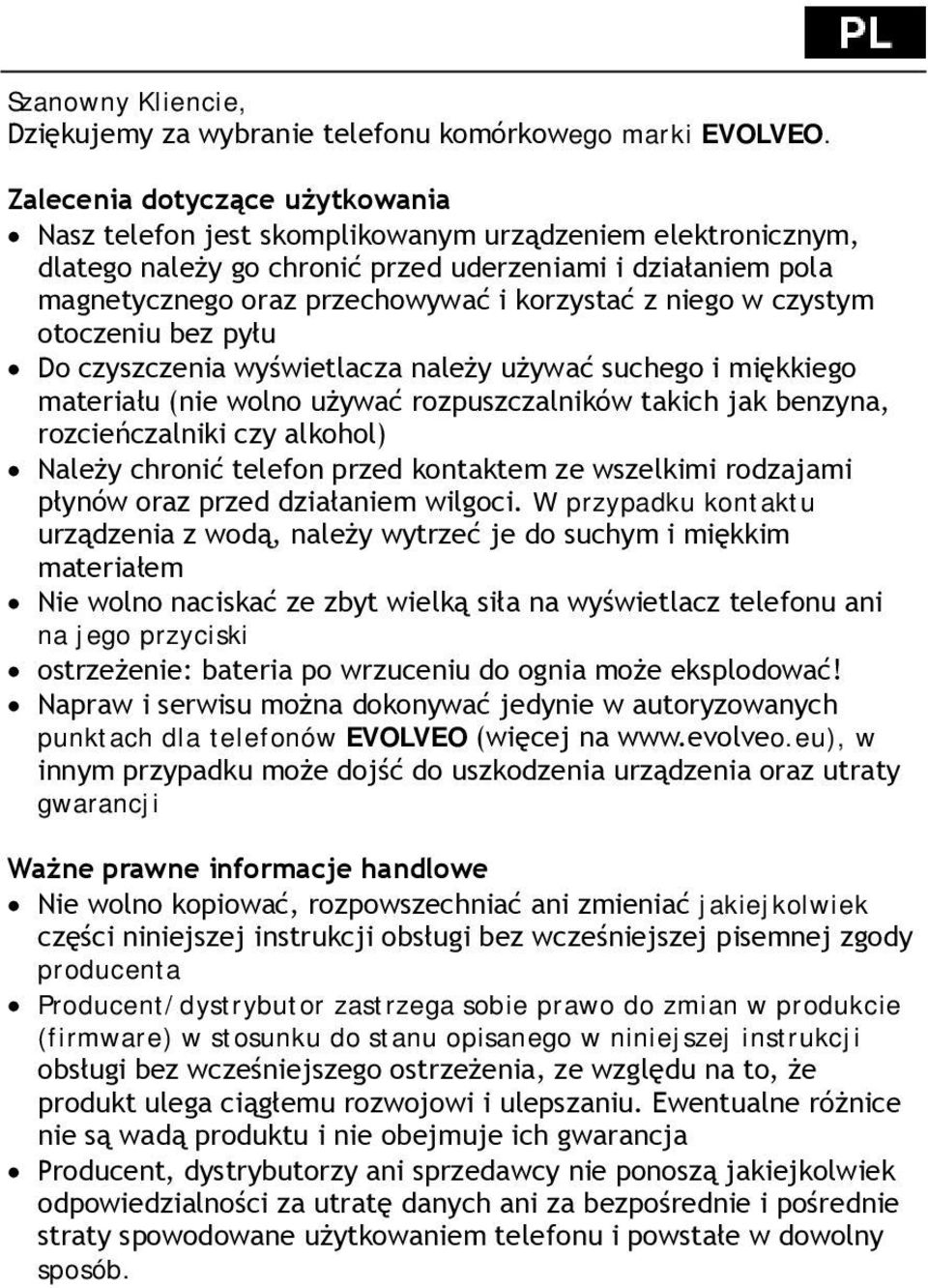 z niego w czystym otoczeniu bez pyłu Do czyszczenia wyświetlacza należy używać suchego i miękkiego materiału (nie wolno używać rozpuszczalników takich jak benzyna, rozcieńczalniki czy alkohol) Należy