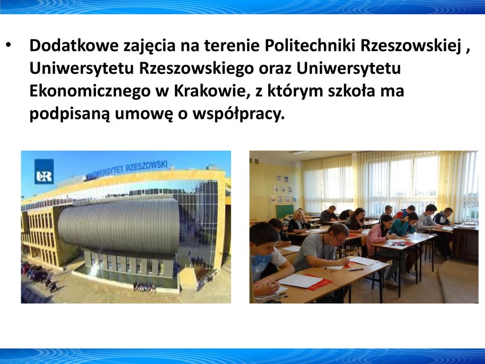 oraz Uniwersytetu Ekonomicznego w Krakowie,