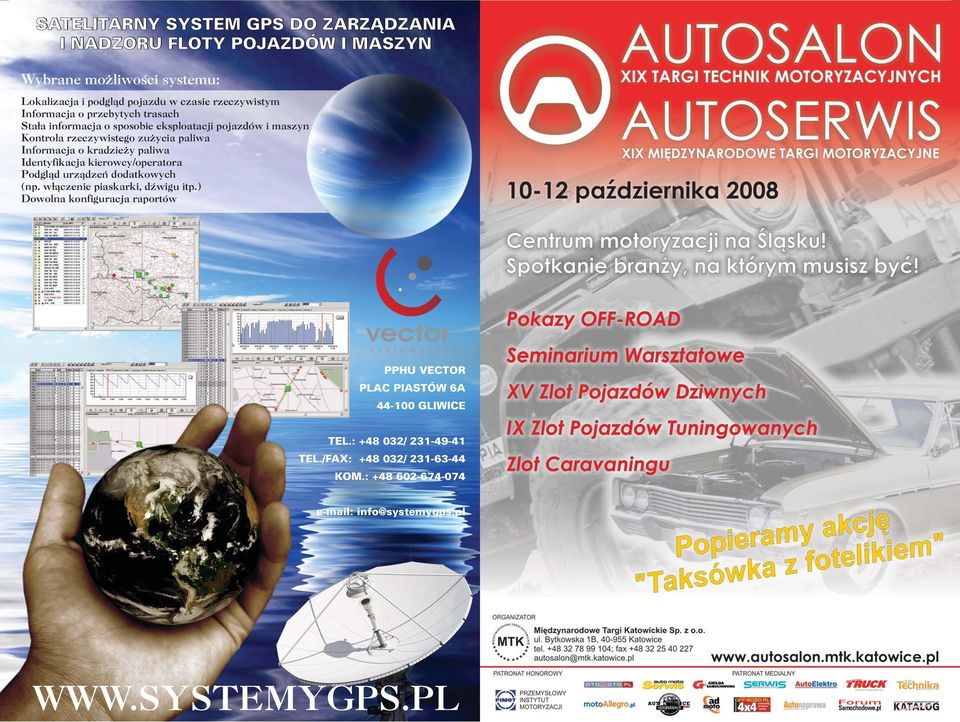 Informacja o przebytych trasach ta³a informacja o sposobie eksploatacji pojazdów i maszyn Kontrola rzeczywistego zu ycia paliwa Informacja o kradzie y