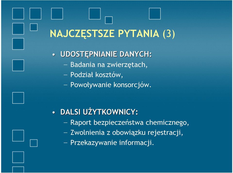 DALSI UśYTKOWNICY: Raport bezpieczeństwa chemicznego,