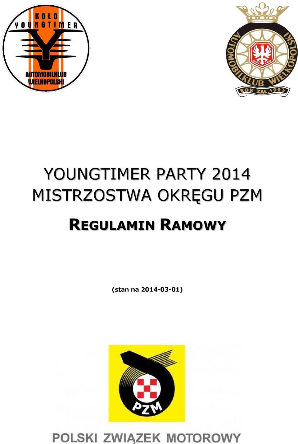 OKRĘGU PZM REGULAMIN