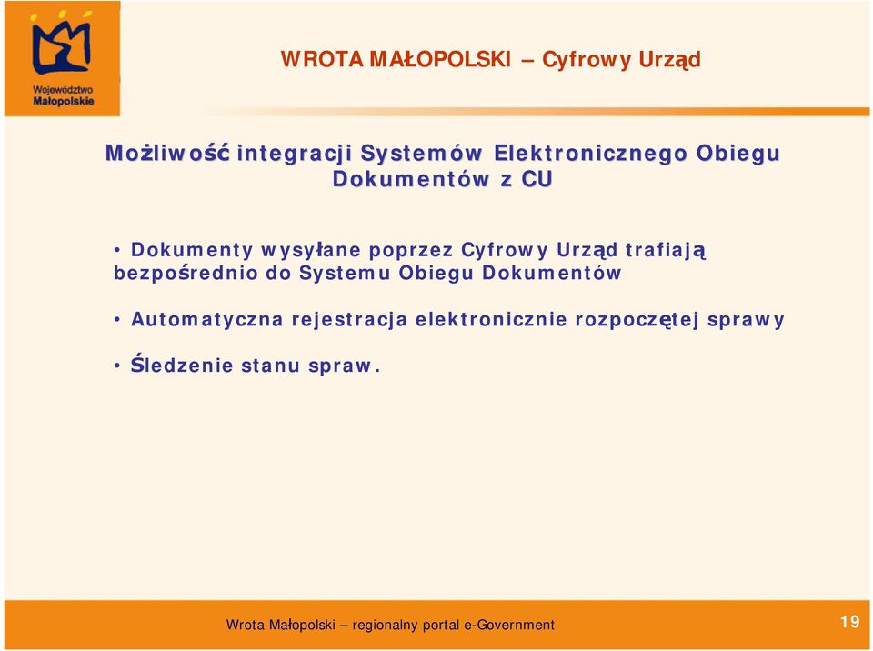 Cyfrowy Urząd trafiają bezpośrednio do Systemu Obiegu Dokumentów