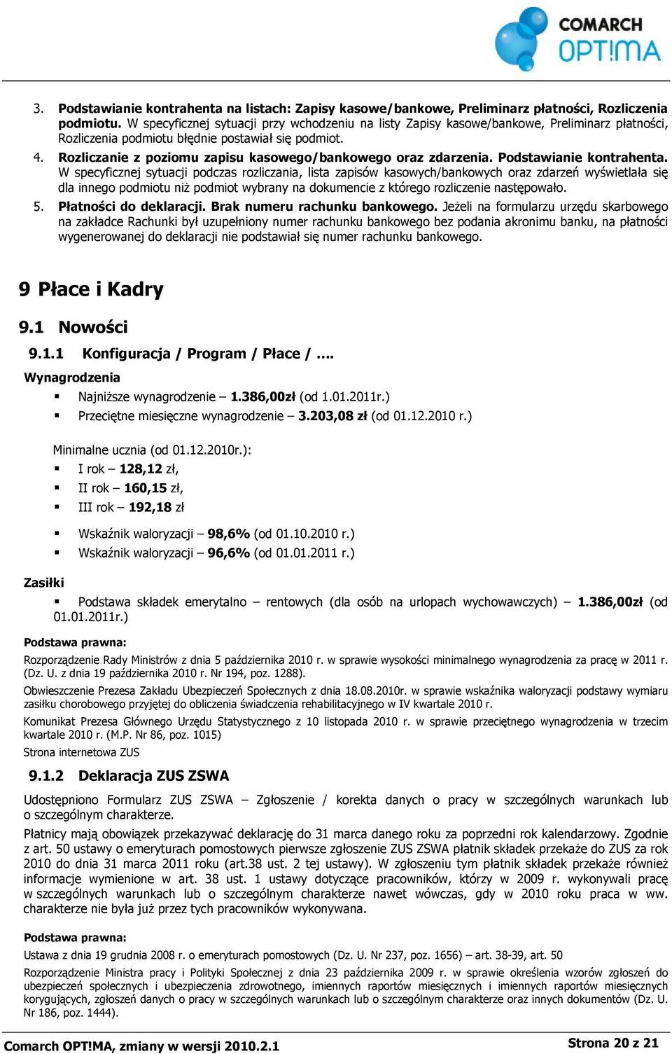 Rozliczanie z poziomu zapisu kasowego/bankowego oraz zdarzenia. Podstawianie kontrahenta.