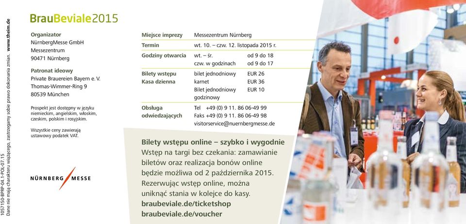 Thomas Wimmer Ring 9 80539 München Prospekt jest dostępny w języku niemieckim, angielskim, włoskim, czeskim, polskim i rosyjskim. Wszystkie ceny zawierają ustawowy podatek VAT.