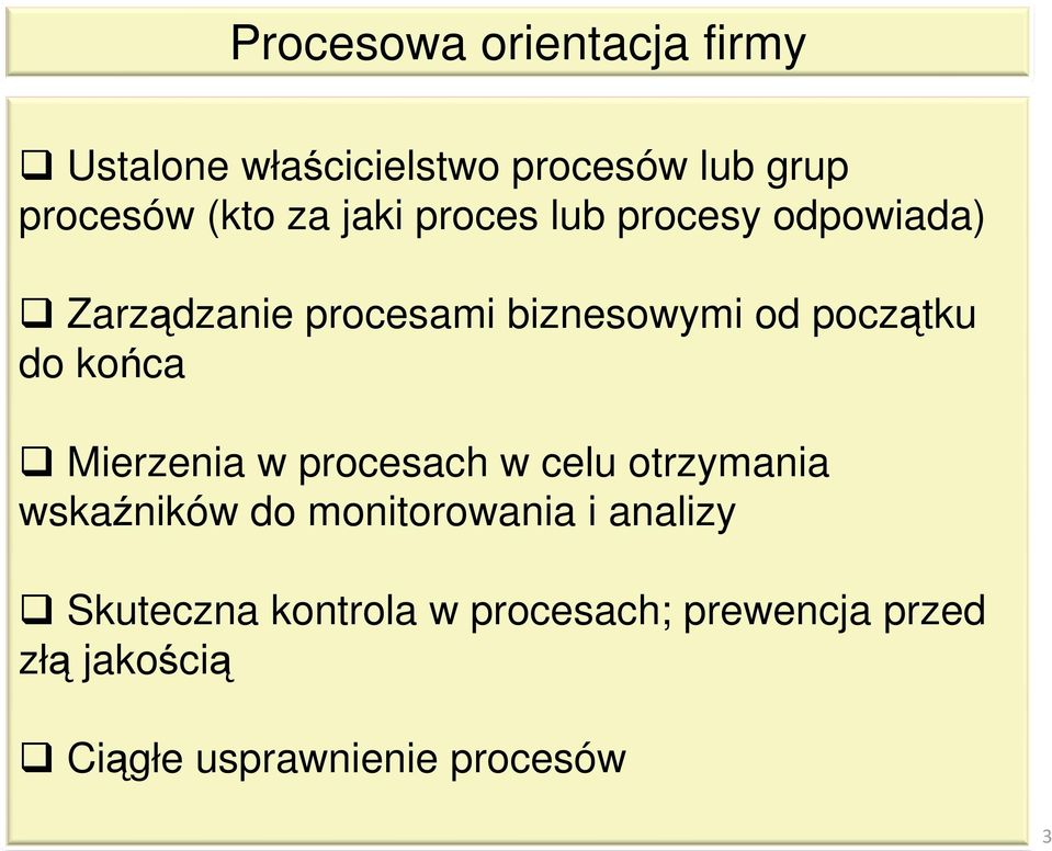 końca Mierzenia w procesach w celu otrzymania wskaźników do monitorowania i analizy