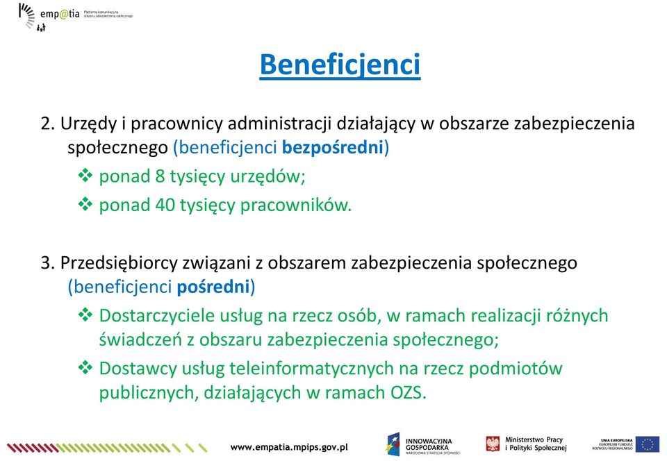 tysięcy urzędów; ponad 40 tysięcy pracowników. 3.