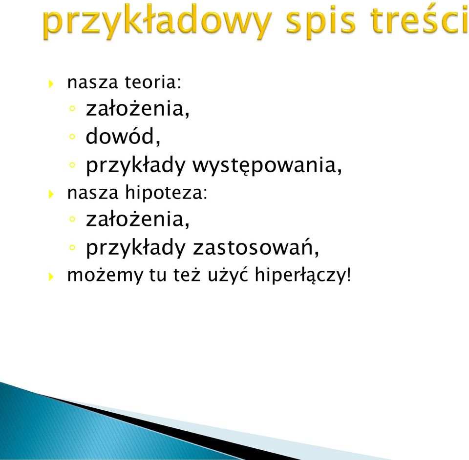 hipoteza: założenia, przykłady