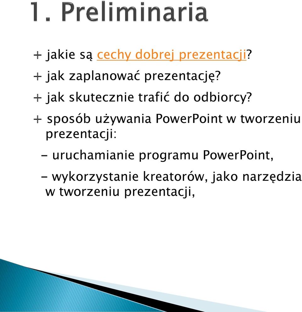 + jak skutecznie trafić do odbiorcy?