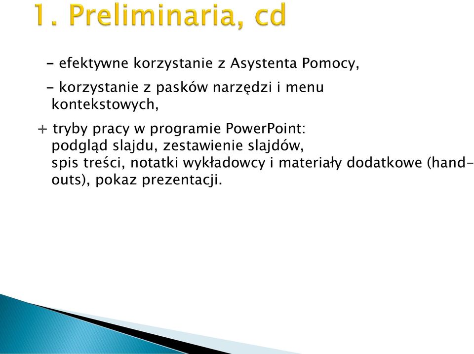 PowerPoint: podgląd slajdu, zestawienie slajdów, spis treści,