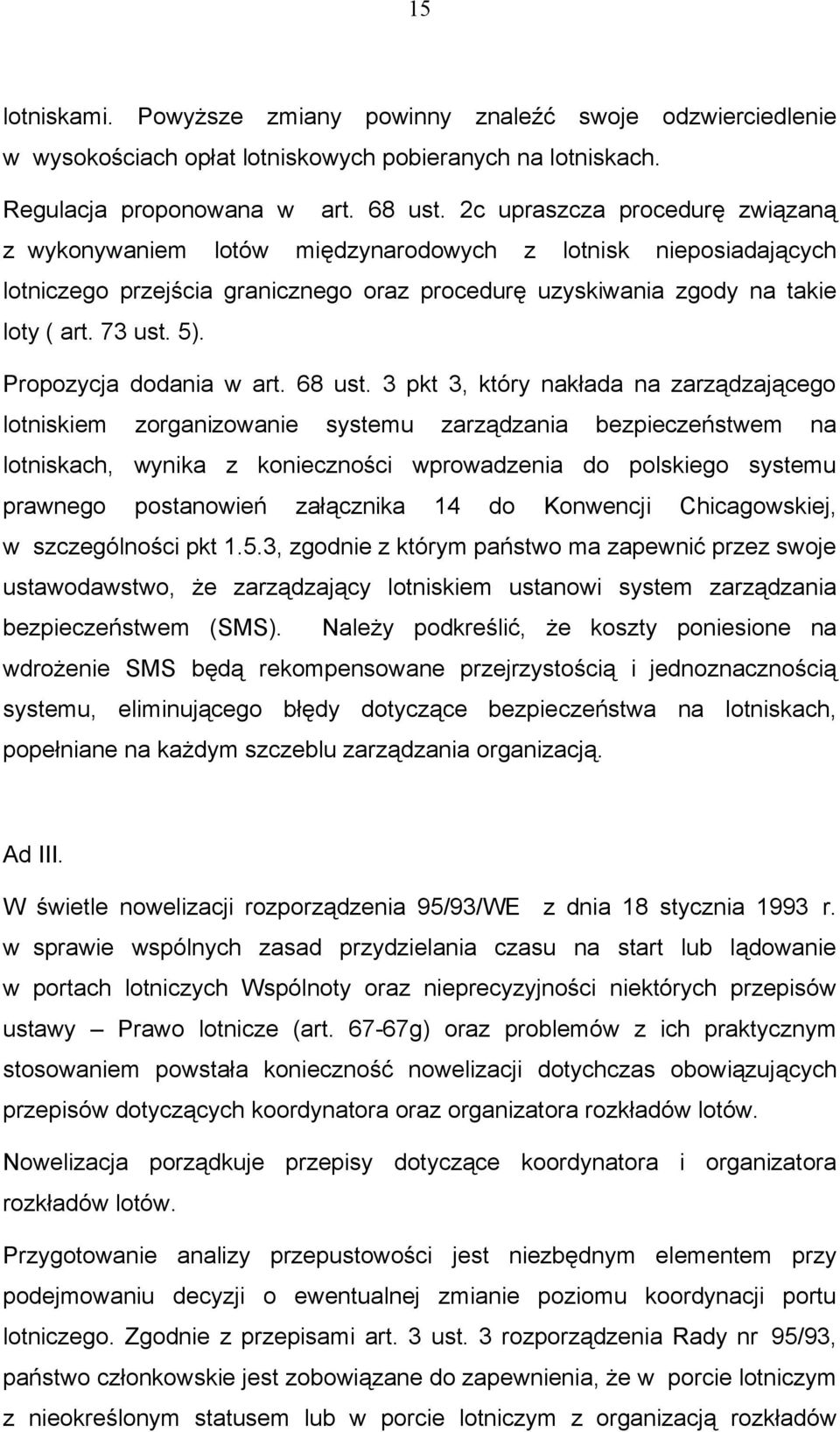 Propozycja dodania w art. 68 ust.