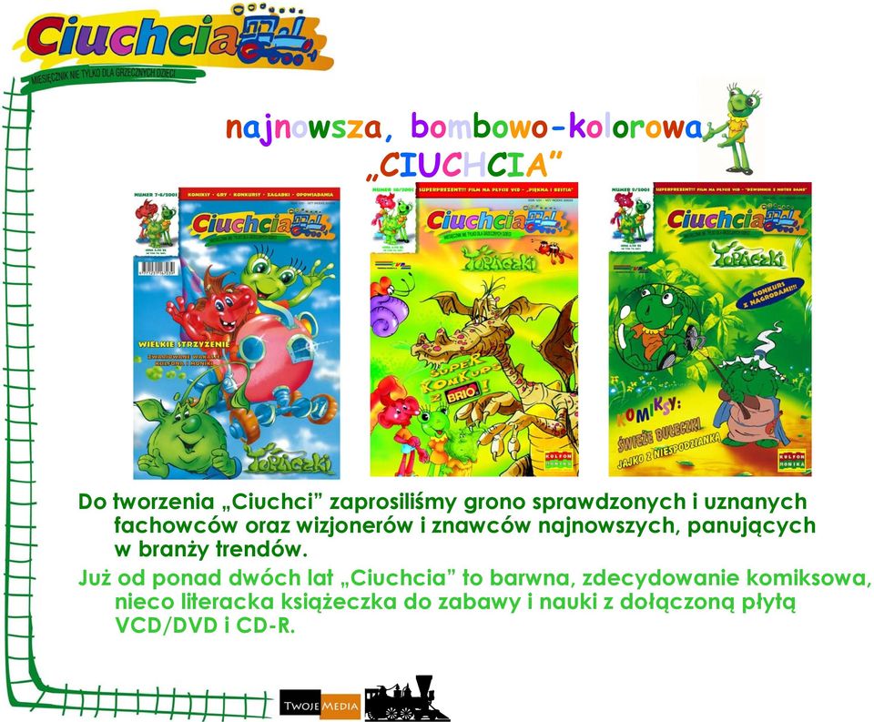 panujących w branży trendów.