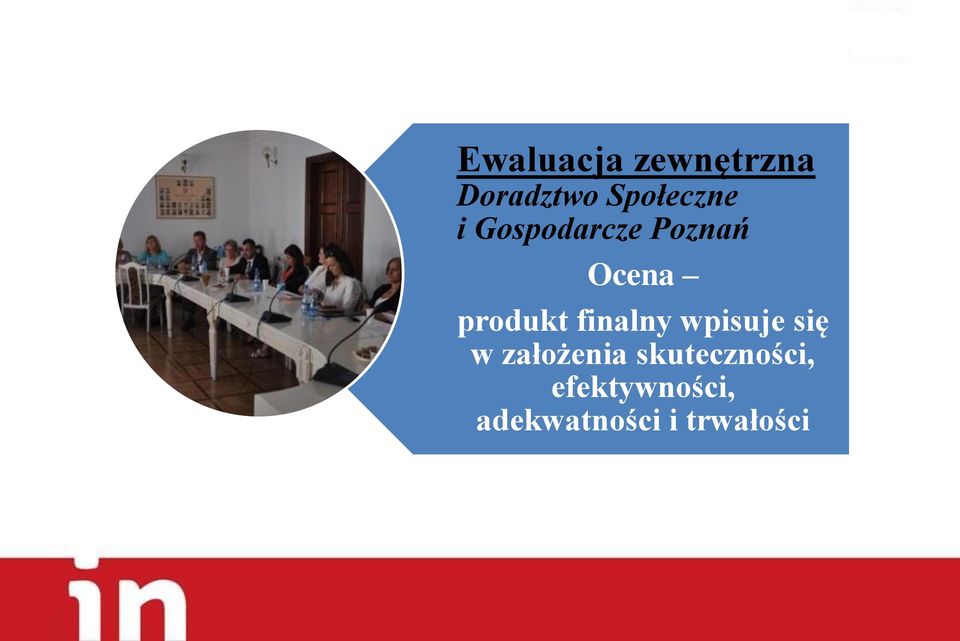 produkt finalny wpisuje się w założenia