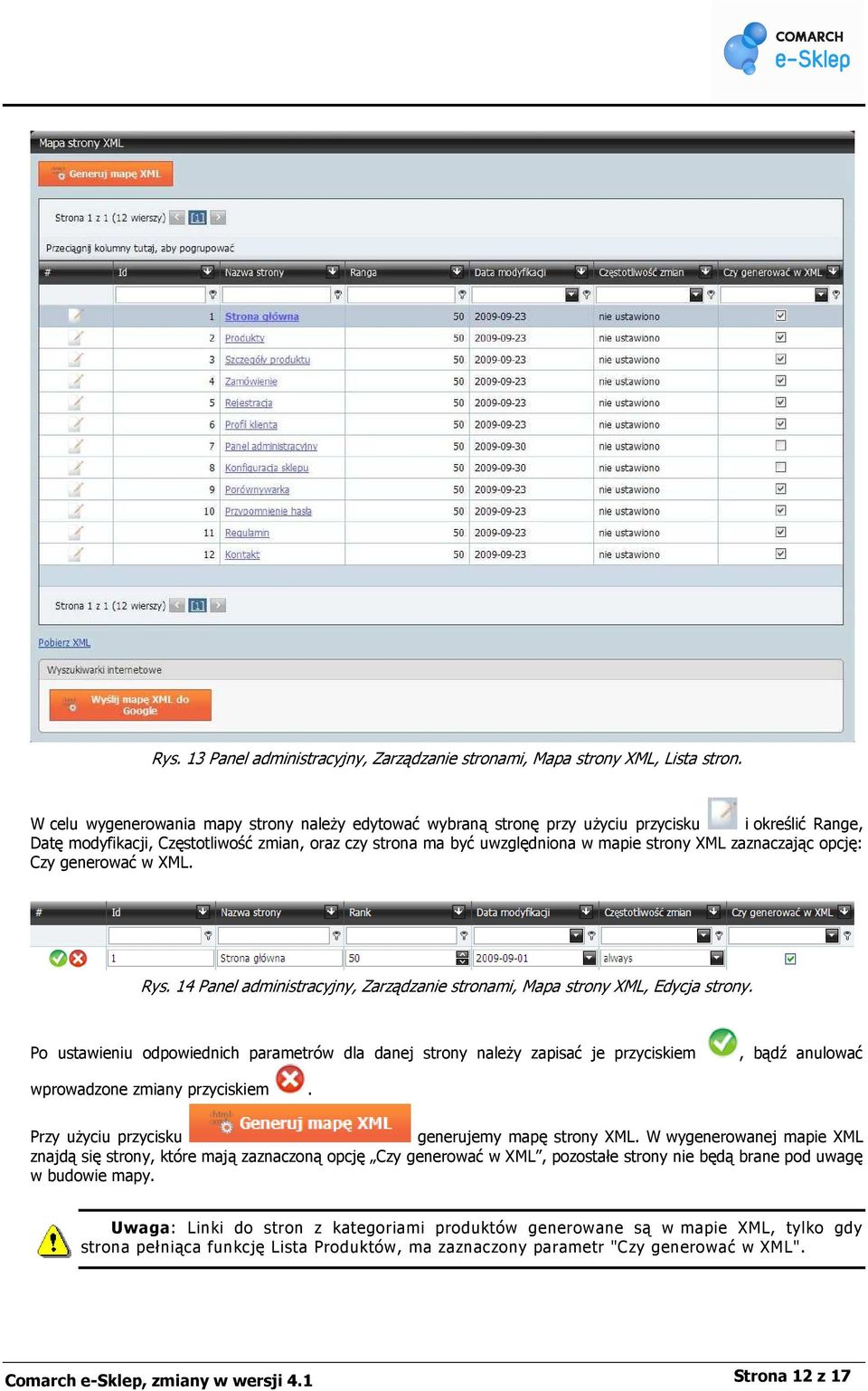 zaznaczając opcję: Czy generować w XML. Rys. 14 Panel administracyjny, Zarządzanie stronami, Mapa strony XML, Edycja strony.