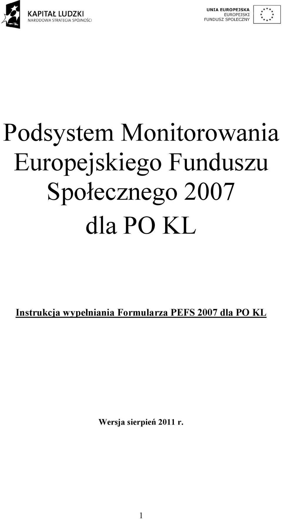 Instrukcja wypełniania Formularza PEFS