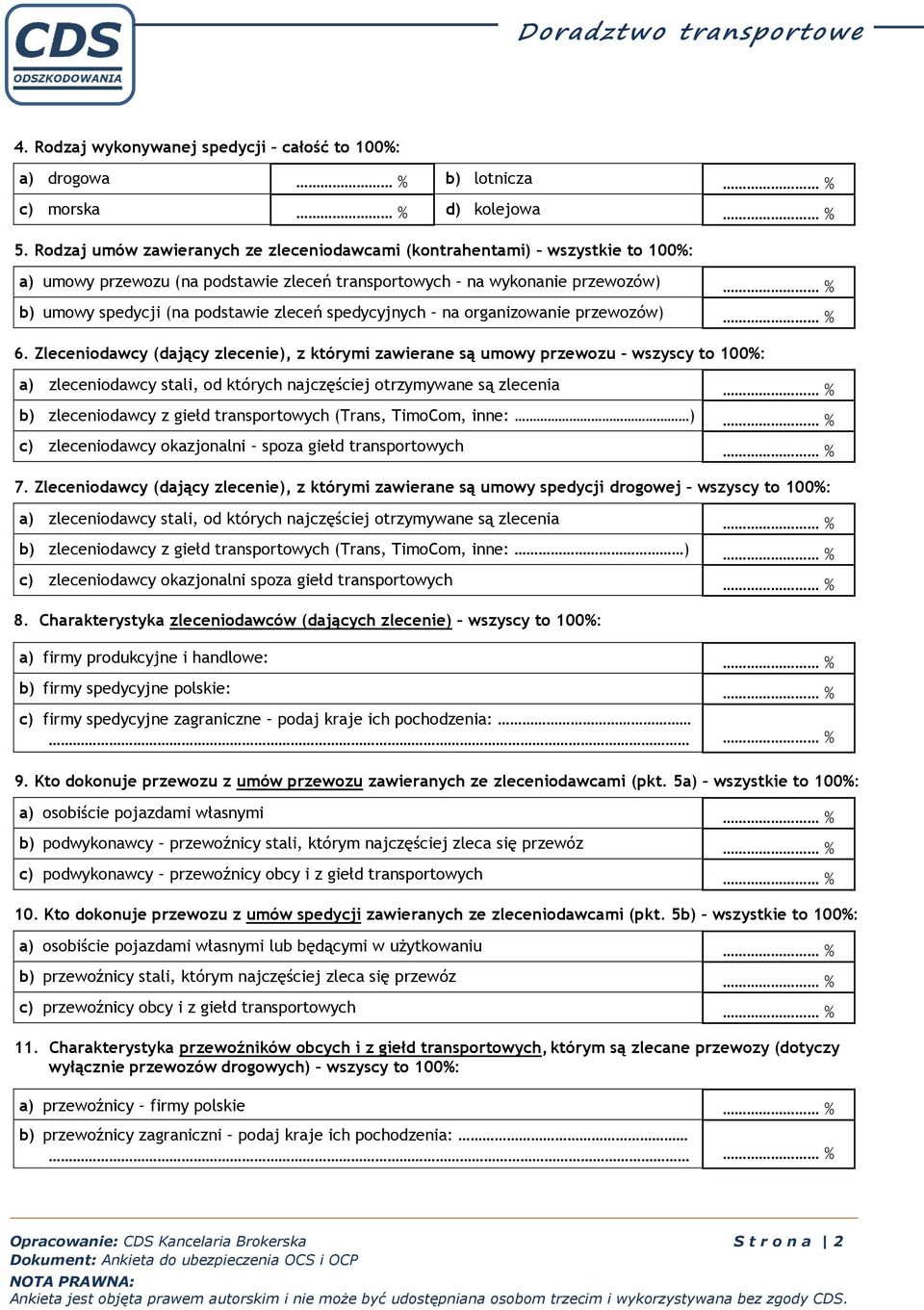 spedycyjnych na organizowanie przewozów) % 6.