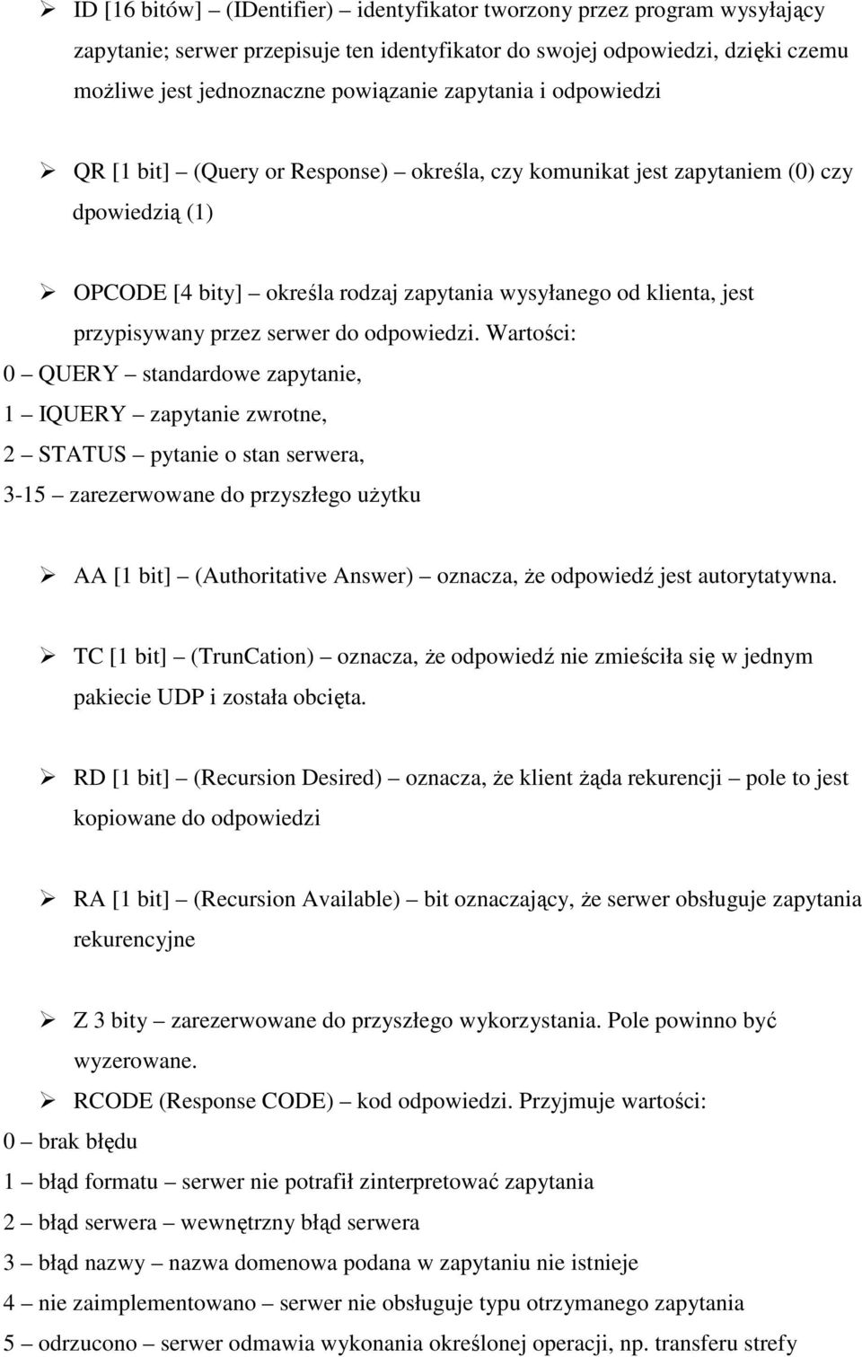 przez serwer do odpowiedzi.