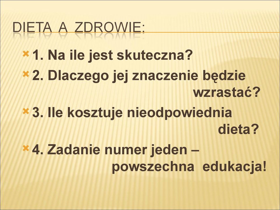 wzrastać? 3.