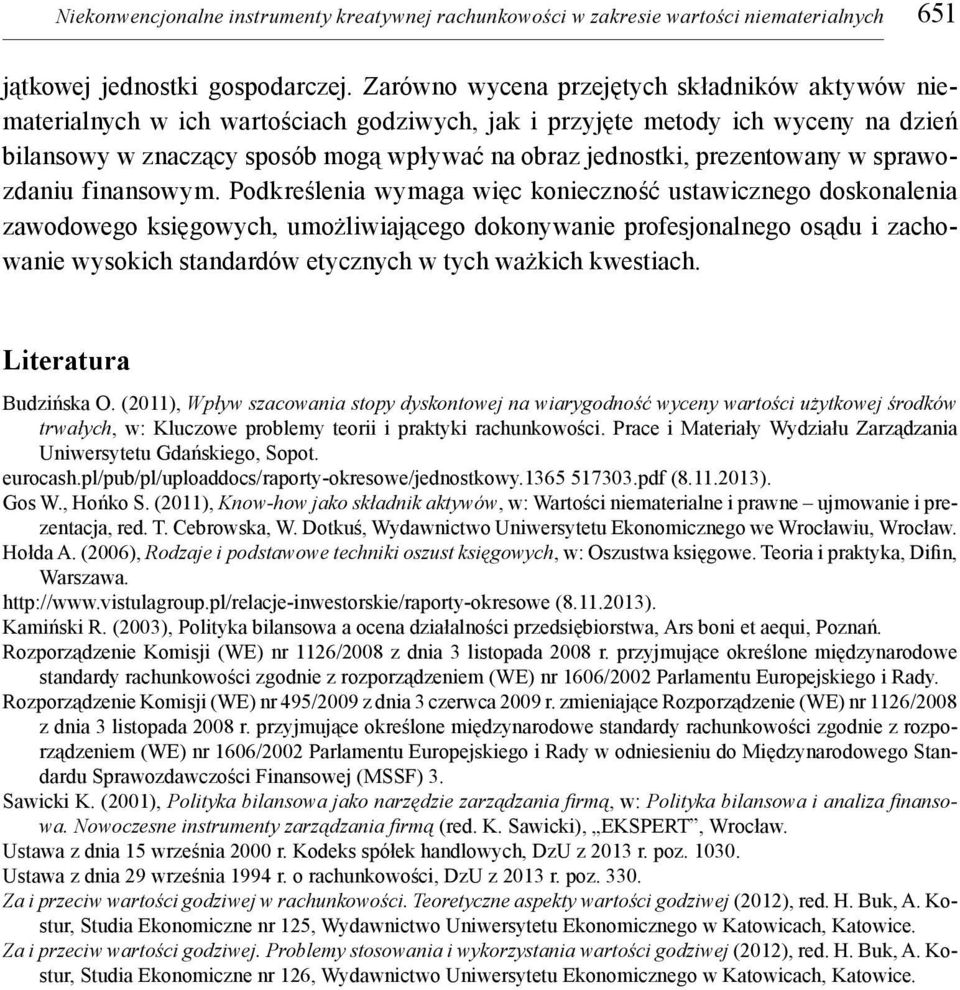 prezentowany w sprawozdaniu finansowym.