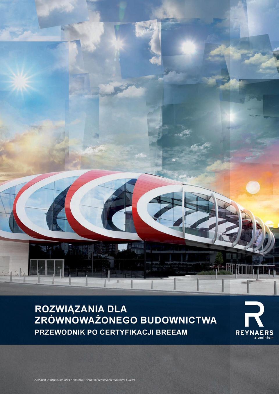BREEAM Architekt wiodący: Ron Arad