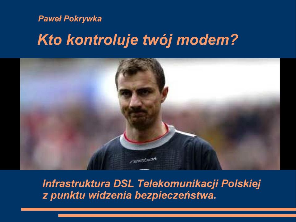 Infrastruktura DSL