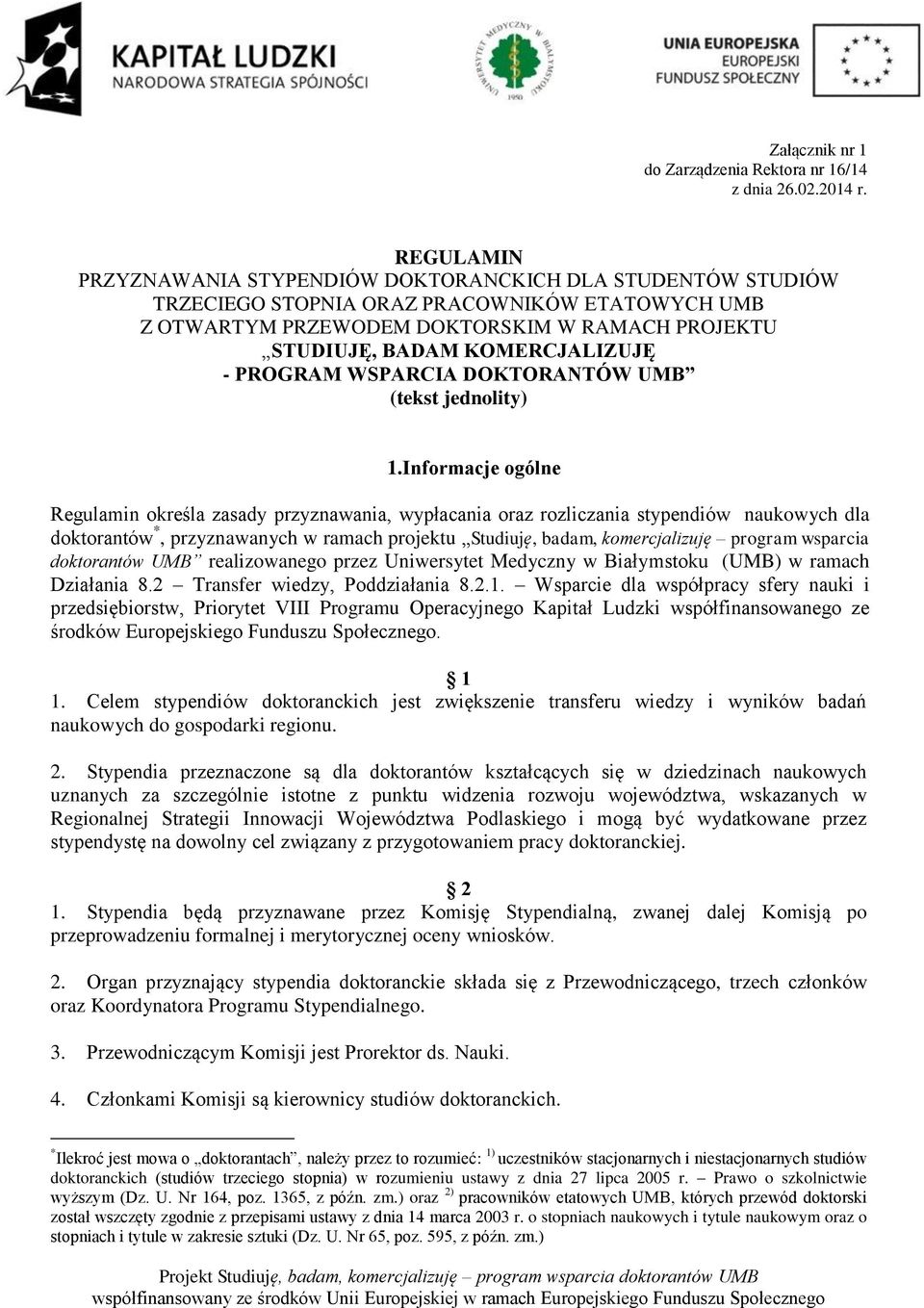 - PROGRAM WSPARCIA DOKTORANTÓW UMB (tekst jednolity) 1.