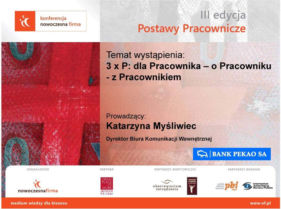 Pracownikiem Prowadzący: Katarzyna